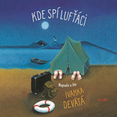 Audiokniha Kde spí lufťáci  - autor Ivanka Devátá   - interpret Ivanka Devátá