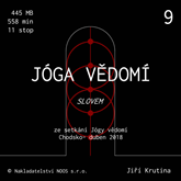 Audiokniha Jóga vědomí slovem 9  - autor Jiří Krutina   - interpret Jiří Krutina