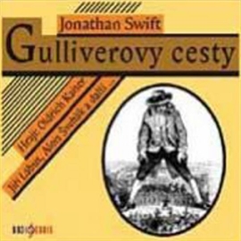 Audiokniha Gulliverovy cesty  - autor Jonathan Swift   - interpret více herců