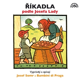 Audiokniha Říkadla podle Josefa Lady  - autor Josef Lada   - interpret Josef Somr