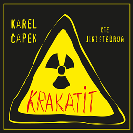 Audiokniha Krakatit  - autor Karel Čapek   - interpret Jiří Štědroň