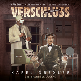 Audiokniha Verschluss  - autor Karel Drexler   - interpret František Dočkal