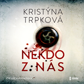 Audiokniha Někdo z nás  - autor Kristýna Trpková   - interpret Lucie Pernetová
