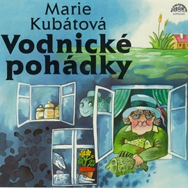 Audiokniha Vodnické pohádky  - autor Marie Kubátová   - interpret Luděk Munzar
