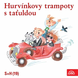 Audiokniha Hurvínkovy trampoty s taťuldou  - autor Pavel Grym;Josef Barchánek   - interpret více herců
