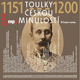 Audiokniha Toulky českou minulostí 1151–1200  - autor Josef Veselý   - interpret více herců