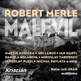 Audiokniha Malevil  - autor Robert Merle   - interpret více herců
