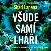 Audiokniha Všude samí lháři  - autor Shari Lapena   - interpret více herců