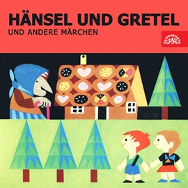 Audiokniha Hänsel und Gretel und andere Märchen   - interpret více herců