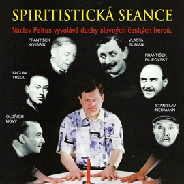 Audiokniha Spiritistická seance  - autor Václav Faltus   - interpret Václav Faltus