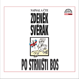 Audiokniha Po strništi bos  - autor Zdeněk Svěrák   - interpret Zdeněk Svěrák