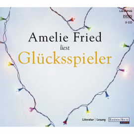 Hörbuch Glücksspieler  - Autor Amelie Fried   - gelesen von Amelie Fried