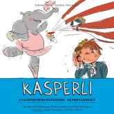 Kasperli, Ä Elefantastischi Seiltänzerin / Dä Prinz Säuniggel