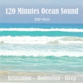 120 Minutes Ocean Sound - Relaxation, Meditation, Sleep