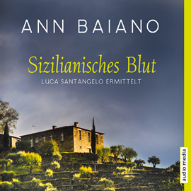 Hörbuch Sizilianisches Blut  - Autor Ann Baiano   - gelesen von Martin Umbach