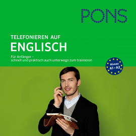 Hörbuch PONS mobil Sprachtraining Basics: Telefonieren auf Englisch  - Autor Anneli Jefferson   - gelesen von Schauspielergruppe