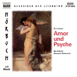 Hörbuch Amor und Psyche  - Autor Apuleius   - gelesen von Susanne Schroeder