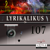 Lyrikalikus 107
