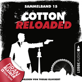 Cotton Reloaded: Sammelband 15 (Folgen 43-45)