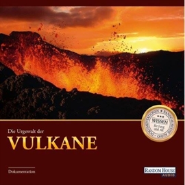 Hörbuch Die Urgewalt der Vulkane  - Autor Diverse   - gelesen von Schauspielergruppe