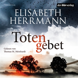 Hörbuch Totengebet  - Autor Elisabeth Herrmann   - gelesen von Thomas M. Meinhardt