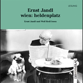 Hörbuch wien: heldenplatz  - Autor Ernst Jandl   - gelesen von Schauspielergruppe