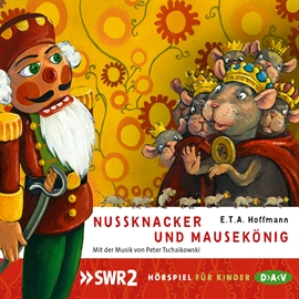 Hörbuch Nussknacker und Mausekönig  - Autor E.T.A. Hoffmann   - gelesen von Jens Wawrczeck