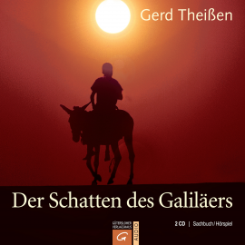 Hörbuch Der Schatten des Galiläers  - Autor Gerd Theißen   - gelesen von Diverse