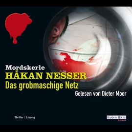 Hörbuch Das grobmaschige Netz  - Autor Håkan Nesser   - gelesen von Dieter Moor