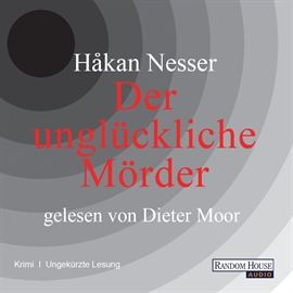 Hörbuch Der unglückliche Mörder  - Autor Håkan Nesser   - gelesen von Max Dieter Moor