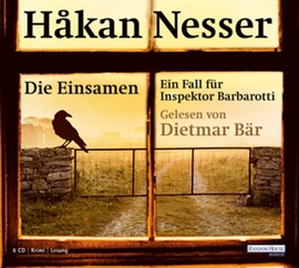 Hörbuch Die Einsamen  - Autor Håkan Nesser   - gelesen von Dietmar Bär
