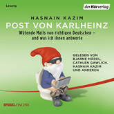 Post von Karlheinz - Wütende Mails von richtigen Deutschen – und was ich ihnen antworte