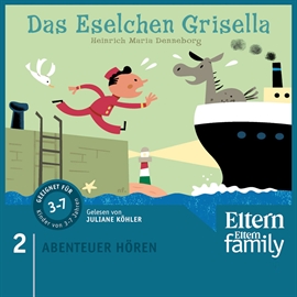 Hörbuch Das Eselchen Grisella  - Autor Heinrich Maria Denneborg   - gelesen von Juliane Köhler