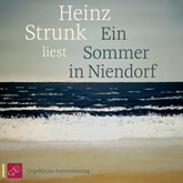 Hörbuch Ein Sommer in Niendorf (Ungekürzt)  - Autor Heinz Strunk   - gelesen von Heinz Strunk