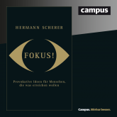 Hörbuch Fokus!  - Autor Hermann Scherer   - gelesen von Schauspielergruppe