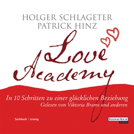 Hörbuch Love Academy  - Autor Holger Schlageter;Patrick Hinz   - gelesen von Schauspielergruppe
