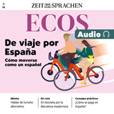 Spanisch lernen Audio – Reisen in Spanien – Wie man sich wie ein Spanier fortbewegt