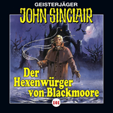 Der Hexenwürger von Blackmoore (John Sinclair 101)