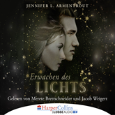 Hörbuch Erwachen des Lichts (Götterleuchten 1)  - Autor Jennifer L. Armentrout   - gelesen von Schauspielergruppe