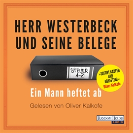 Hörbuch Herr Westerbeck und seine Belege  - Autor Jens Westerbeck   - gelesen von Oliver Kalkofe