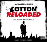 Die Verschwundenen (Cotton Reloaded 4)