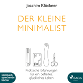 Hörbuch Der kleine Minimalist  - Autor Joachim Klöckner   - gelesen von Wolfgang Berger