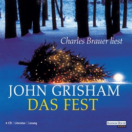 Hörbuch Das Fest  - Autor John Grisham   - gelesen von Charles Brauer