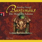 Hörbuch Bartimäus - Der Ring des Salomo  - Autor Jonathan Stroud   - gelesen von Gerd Köster
