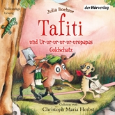 Hörbuch Tafiti und Ur-ur-ur-ur-ur-uropapas Goldschatz  - Autor Julia Boehme   - gelesen von Christoph Maria Herbst