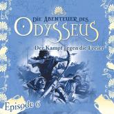 Die Abenteuer des Odysseus, Folge 6: Der Kampf gegen die Freier