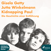 Kidnapping Paul - Die Geschichte einer Entführung