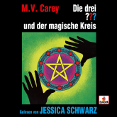 Jessica Schwarz liest: Die drei ??? und der magische Kreis