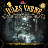 Jules Verne, Die neuen Abenteuer des Phileas Fogg, Folge 22: Die Gasse der flüsternden Schatten