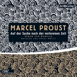 Hörbuch Auf der Suche nach der verlorenen Zeit 4  - Autor Marcel Proust   - gelesen von Peter Matic